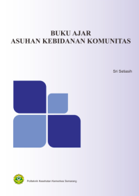 Buku Ajar Asuhan Kebidanan Komunitas