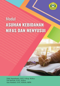 Buku ajar asuhan kebidanan pada masa nifas dan menyusui