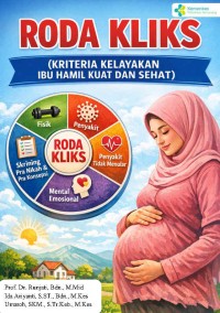 Image of RODA KLIKS (KRITERIA KELAYAKAN IBU HAMIL KUAT DAN SEHAT )
